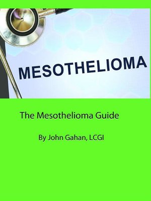cover image of The Mesothelioma Guide